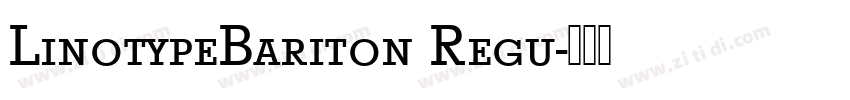 LinotypeBariton Regu字体转换